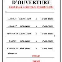 planning et horaires d'ouverture Noel / Nouvel An