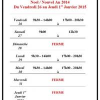 Planning et Horaires Noel / Nouvel An 2014